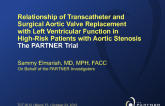 TCT-93. Relationship of Transcatheter and Surgical Aortic Valve Replacement with Left Ventricular Function in High-Risk Patients with Aortic Stenosis