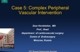 Case 5: Complex Peripheral Vascular Intervention