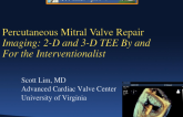 Imaging: 2-D and 3-D TEE By and For the Interventionalist