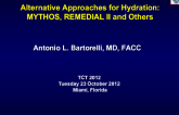 Alternative Approaches for Hydration: MYTHOS, REMEDIAL II, and Others