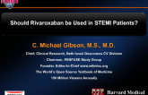 Should Rivaroxaban Be Used in STEMI Patients, and Does Choice of ADP Antagonist (with Rivaroxaban) Matter?