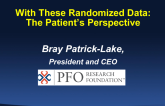 With These Randomized Data: The Patient's Perspective