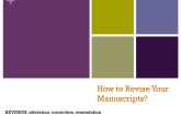 How to Revise Your Manuscript