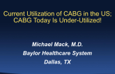 CABG Today Is Under-Utilized!