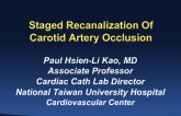 Recanalization of Bilateral Carotid Artery Occlusion