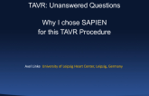 Why I Chose Sapien for This TAVI Procedure
