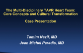 A “LIVE” Multi-disciplinary TAVR Heart Team Case Presentation(2)