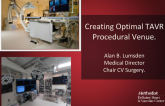 Creating the Optimal TAVR Procedural Venue: Hybrid Cath Lab/ORs, Staffing, Stocking, and Other Logistics
