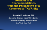 Realities and Recommendations from a Commercial TAVR Site Perspective