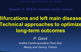 Bifurcation and Left Main Disease: Technical Approaches to Optimize Long-term Outcomes