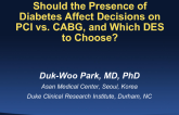 Should the Presence of Diabetes Affect Decisions on PCI vs. CABG, and Which DES to Choose?