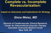 Complete vs. Incomplete Revascularization: Impact on Outcomes and Implications for Strategy