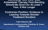 Contrarian Position: Evidence is Leaning Towards Shorter Treatment Duration