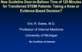 New Guideline Door-to-Balloon Time of 120 Minutes for Transferred STEMI Patients: Taking a Knee or Evidence-Based Decision?
