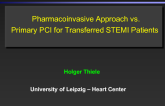 Pharmacoinvasive Approach vs. Primary PCI for Transferred STEMI Patients