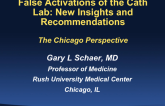 False Activations of the Cath Lab: New Insights and Recommendations