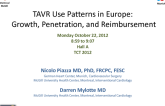 TAVR Use Patterns on the European Continent: Growth, Penetration, and Reimbursement