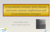 Concomitant CAD and Aortic Stenosis: Implications and Revascularization Strategies