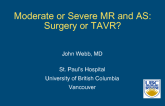 Moderate or Severe Mitral Regurgitation and Aortic Stenosis: Surgery or TAVR?