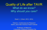 Lessons from the Quality-of-Life Studies in Inoperable and High-Risk Patients