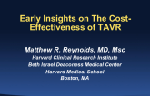 Early Insights on Cost-effectiveness After TAVR