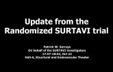 Update from the Randomized SURTAVI Trial