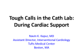 Tough Call During Cardiac Support
