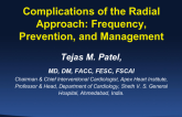 Complications of the Radial Approach: Frequency, Prevention, and Management