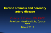 Concominant Carotid and Coronary Disease