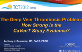 The Deep Vein Thrombosis Problem: How Strong Is the CAVENT Study Evidence?