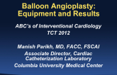 Balloons Angioplasty: Equipment and Results