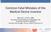 Common Fatal Mistakes of the Medical Device Inventor