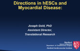 Directions in hESCs and Myocardial Disease