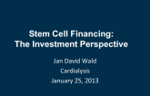 Stem Cell Financing: The Investment Perspective