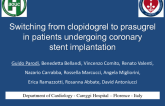 Switching from Clopidogrel to Prasugrel in Patients Undergoing Coronary Stent Implantation
