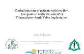 Clinical Outcome Of Patients With Low-Flow, Low-Gradient Aortic Stenosis After Transcatheter Aortic Valve Implantation.