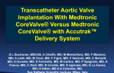 Transcatheter Aortic Valve Implantation with Medtronic CoreValve® Versus Medtronic CoreValve® with Accutrak Delivery System