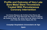 Profile and Outcome of Very Late Bare Metal Stent Thrombosis Treated With Percutaneous Coronary Intervention