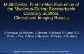 Multi-Center, First-In-Man Evaluation of the Myolimus-Eluting Bioresorbable Coronary Scaffold: 6-Month Clinical and Imaging Results