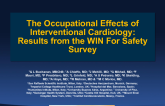 The Occupational Effects of Interventional Cardiology Results from the WIN for Safety Survey