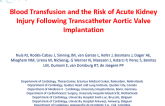 Blood Transfusion And The Risk Of Acute Kidney Injury Following Transcatheter Aortic Valve Implantation.