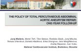 The Policy Of Total Percutaneous Abdominal Aortic Aneurysm Repair: One-year Follow-up