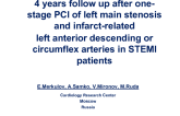 4 Years Follow Up After One-stage Percutaneous Coronary Intervention Of Left Main Stenosis and Infarct-related Left Anterior Descending Or Circumflex Arteries In Patients With...