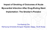 Impact of Smoking on Outcomes of Acute Myocardial Infarction After Drug-Eluting Stent Implantation: The Smoker’s Paradox