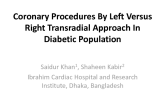 Coronary Procedures By Left Versus Right Transradial Approach In Diabetic Population