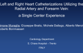 Left and Right Heart Catheterizations Utilizing the Radial Artery and Forearm Vein: a Single Center Experience
