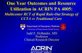One Year Outcomes and Resource Utilization in ACRIN PA 4005:Multicenter RCT of Rapid Rule-Out Strategy of CCTA vs Traditional Care