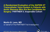 A Randomized Evaluation of the SAPIEN XT Transcatheter Valve System in Patients with Aortic Stenosis Who Are Not Candidates for Surgery: PARTNER II, Inoperable Cohort