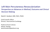 Left Main Percutaneous Revascularization: Perspective on Advances in Method, Outcome and Clinical Decision Making