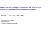 Clinical Decision Making for Unprotected Left Main Disease